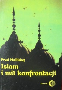 Fred Halliday, Islam i mit konfrontacji