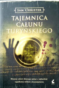Sam Christer, Tajemnica Całunu Turyńskiego