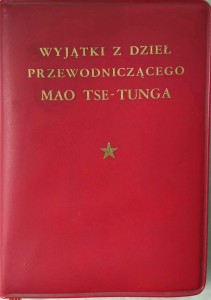 Wyjątki z dzieł przewodniczącego Mao Tse- Tunga