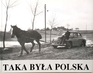 Taka była Polska Katalog wystawy