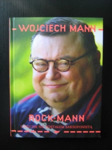 Wojciech Mann, Rockmann