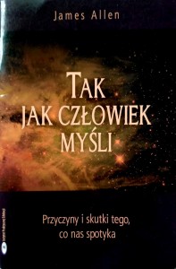 James Allen, Tak jak człowiek myśli