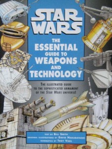 Bill Smith, Star Wars The Essential Guide to Weapons and Technology