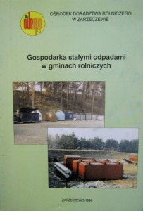 Zygmunt Grudny, Gospodarka stałymi odpadami w gminach rolniczych