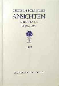 Deutsch- Polnische Ansichten zur Literatur und Kultur