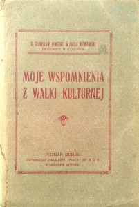 Stanisław Wincenty a Paulo Wiśniewski, Moje wspomnienia z walki kulturnej