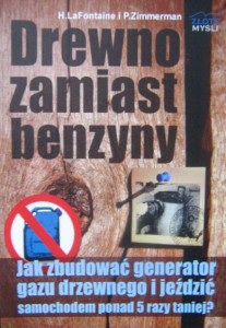 H. LaFontaine P. Zimmerman, Drewno zamiast benzyny