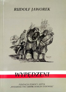 Rudolf Jaworek, Wypędzeni