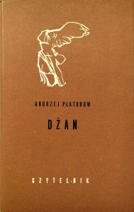 Andrzej Płatonow, Dżan