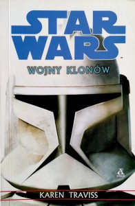 Karen Traviss, Star Wars Wojny Klonów