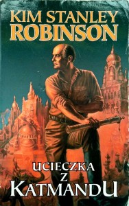 Kim Stanley Robinson, Ucieczka z Katmandu