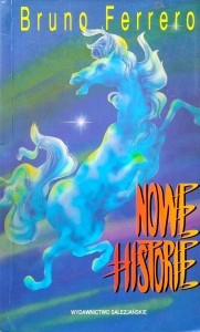 Bruno Ferrero, Nowe historie