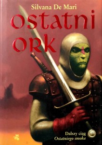 Silvana De Mari, Ostatni ork