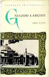 Jarosław Iwaszkiewicz, Gniazdo łabędzi Szkice z Danii