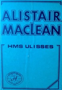 Alistair Maclean, HMS Ulisses