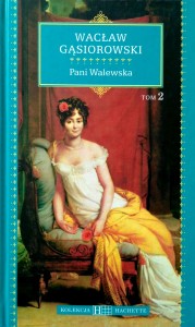 Wacław Gąsiorowski, Pani Walewska tom 2