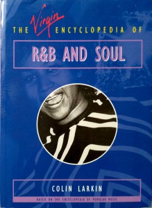 Colin Larkin, R&B and Soul Virgin Encyclopedia