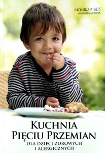 Monika Biblis Magdalena Dudek, Kuchnia Pięciu Przemian