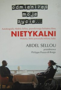 Abdel Sellou, Odmieniłeś moje życie Nietykalni