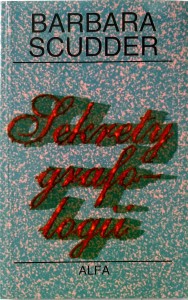 Barbara Scudder, Sekrety grafologii