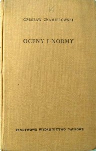 Czesław Znamierowski, Oceny i normy