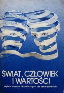 Cabaj Czarnecki, Świat człowiek i wartości