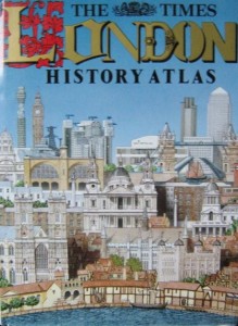 red. Hugh Clout, The Times London History Atlas