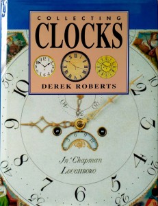 Derek Roberts, Collecting Clocks