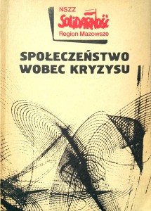 Społeczeństwo wobec kryzysu Konwersatorium Doświadczenie i Przyszłość