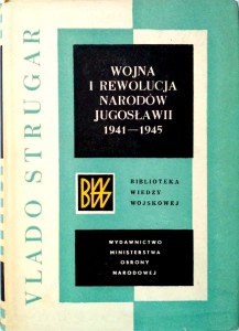 Vlado Strugar, Wojna i rewolucja narodów Jugosławii 1941- 1945