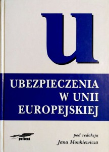 Jan Monkiewicz, Ubezpieczenia w Unii Europejskiej