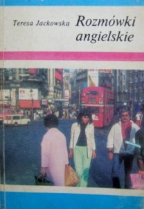Teresa Jackowska, Rozmówki angielskie