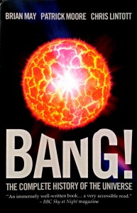 Brian May, Bang! The Complete History of the Universe