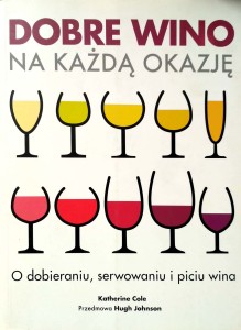 Katherine Cole, Dobre wino na każdą okazję