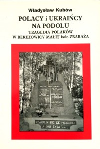 Wladysław Kubów, Polacy i Ukraińcy na Podolu