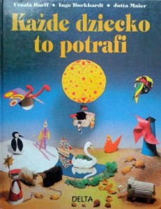 Ursula Barff, Każde dziecko to potrafi