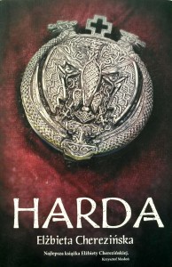Elżbieta Cherezińska, Harda