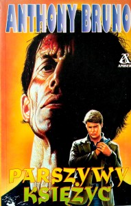 Anthony Bruno, Parszywy księżyc