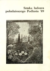 Sztuka ludowa południowego Podlasia 89