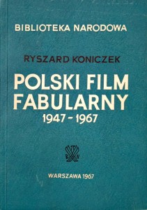 Ryszard Koniczek, Polski film fabularny 1947- 1967