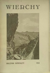 Wierchy Rocznik dziesiąty 1932