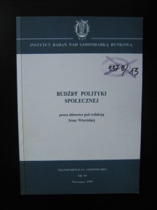 red. Irena Wóycicka, Budżet polityki społecznej