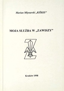 Marian Młynarski Kiskis, Moja służba w Zawiszy