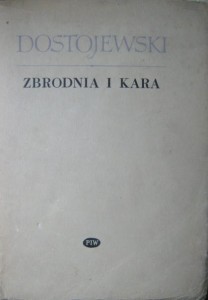 Fiodor Dostojewski, Zbrodnia i kara wyd. PIW