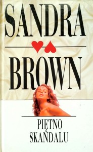 Sandra Brown, Piętno skandalu