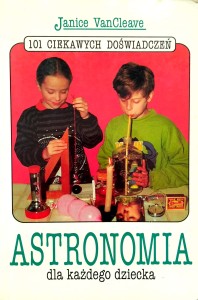 Janice VanCleave, Astronomia dla każdego dziecka