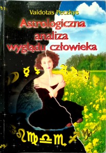 Vaidotas Peczkys, Astrologiczna analiza wyglądu człowieka