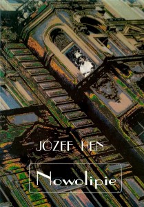 Józef Hen, Nowolipie