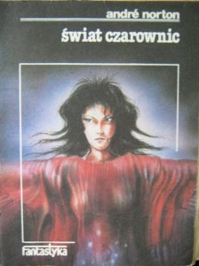 Andre Norton, Świat czarownic wyd. Fantastyka