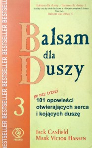 Canfield Hansen, Balsam dla duszy 3